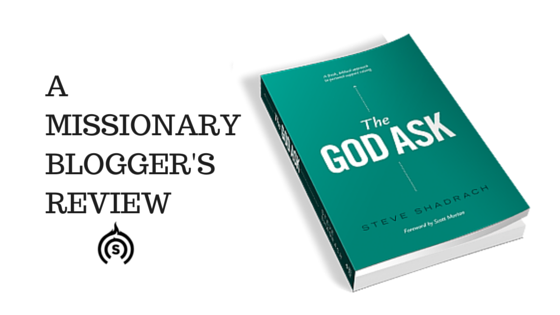 The God Ask By Steve Shadrach Book Review Steve Bremner 4111