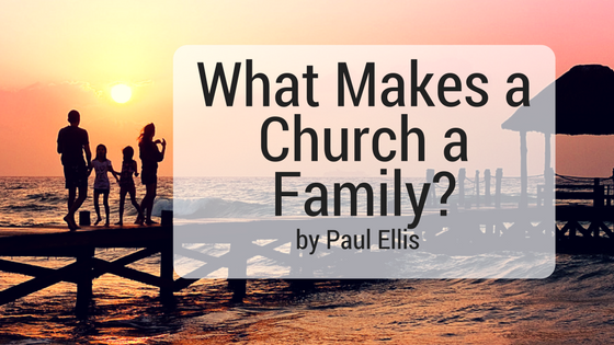 what-makes-a-church-a-family-escape-to-reality-steve-bremner